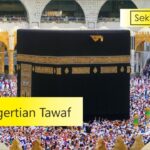 Apa itu tawaf