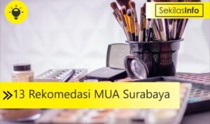 13 rekomendasi MUA Surabaya