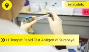 11 tempat rapid test antigen di surabaya