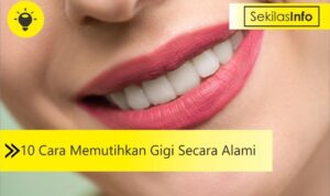 10 Cara Memutihkan Gigi Secara Alami 1