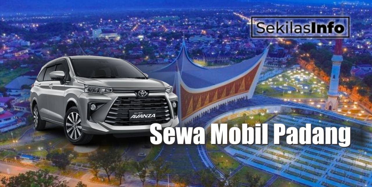 10 Rekomendasi Sewa Mobil Padang Terbaik