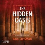 the hidden oasis paul sussman