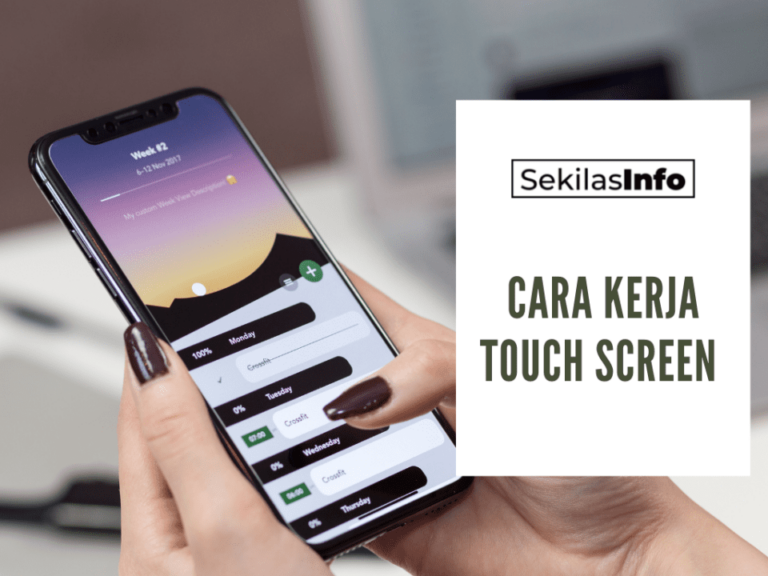 Cara kerja touch screen : penjelasan singkat