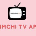 Review Aplikasi kimchi tv apk: Fitur, Tips, Cara Penggunaan &