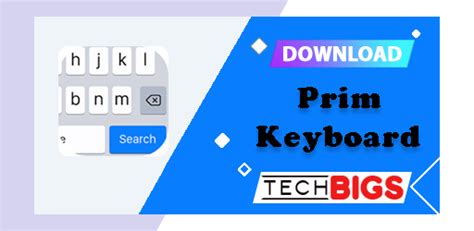Review Aplikasi prim keyboard apk: Fitur-Fitur Terbaik, Tips, dan Cara Penggunaan 29