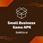 Review Aplikasi small business game apk: Fitur-Fitur Terbaik, Tips, dan