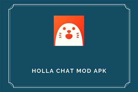 Review Aplikasi holla live chat mod apk: Fitur, Tips, Cara Penggunaan & Link Download 41