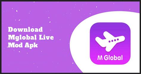Review Aplikasi mglobal live apk: Fitur, Tips, Cara Penggunaan & Link Download 19