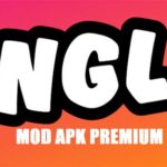 Review Aplikasi ngl mod apk premium dl1: Fitur, Tips, Cara