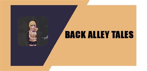 Review Aplikasi backstreet alley tales apk: Fitur, Tips, Cara Penggunaan & Link Download 1