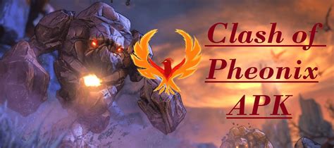 Review Aplikasi clash of phoenix apk: Fitur, Tips, Cara Penggunaan & Link Download 1