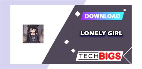 Review Aplikasi lonely girl apk: Fitur, Tips, Cara Penggunaan & Link Download 19