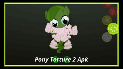Review Aplikasi pony torture 2 apk: Fitur, Tips, Cara Penggunaan & Link Download 36