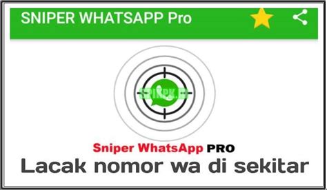 Review Aplikasi sniper whatsapp pro apk: Fitur, Tips, Cara Penggunaan & Link Download 21