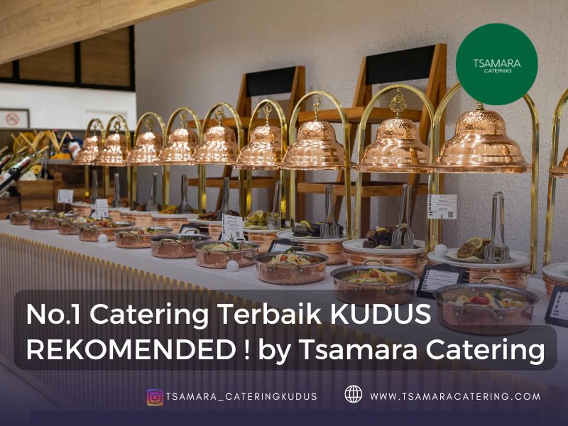 catering kudus murah super lengkap dari tsamara catering